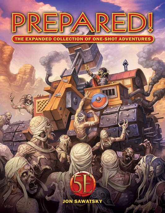 Prepared! The Expanded Collection of One-Shot Adventures