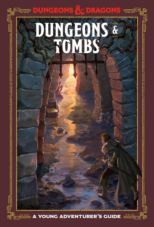 A Young Adventurer's Guide - Dungeons and Tombs (Hardcover)