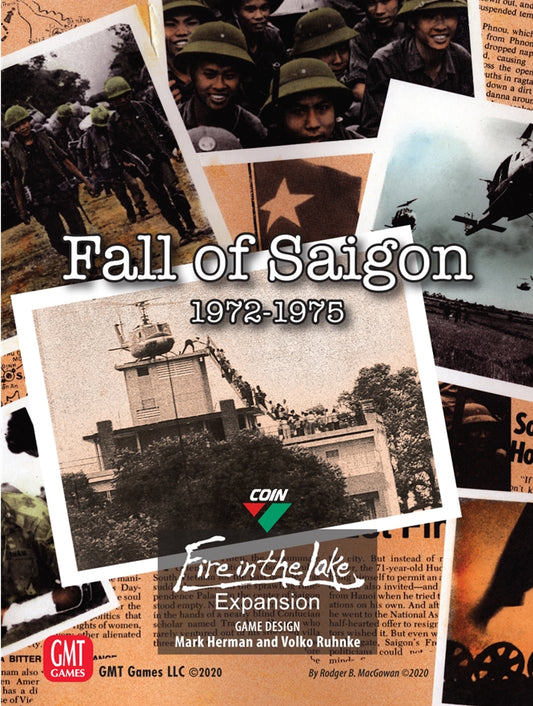 Fire in the Lake - Fall of Saigon, 1972-1975