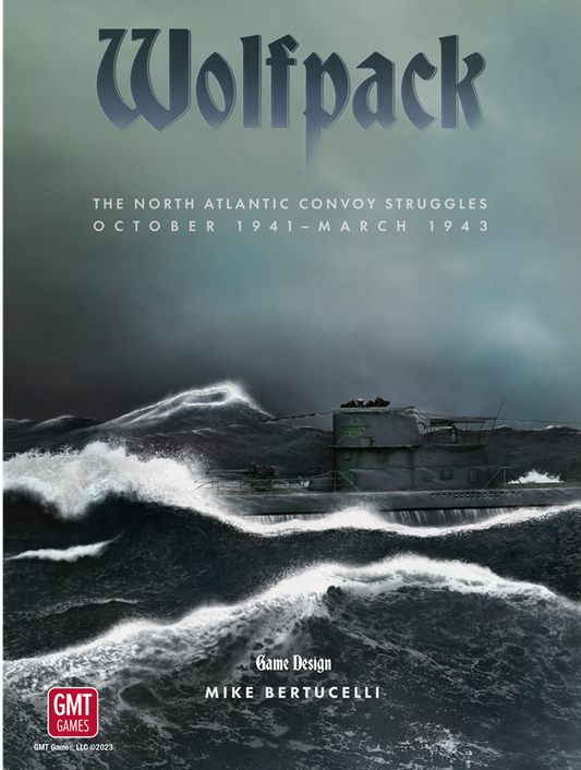 Wolfpack: The North Atlantic Convoy Struggles, October 1941 - March 1943