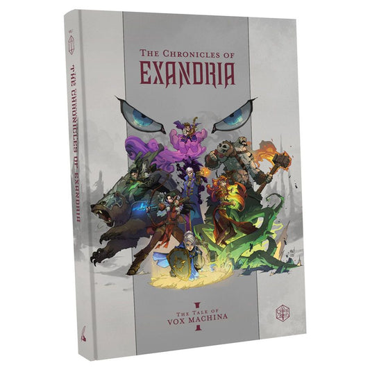 The Chronicles of Exandria Vol I: The Tale of Vox Machina