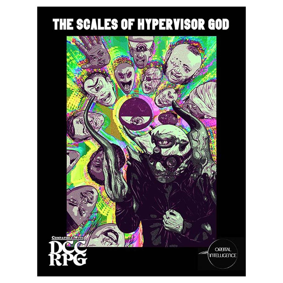 Dungeon Crawl Classics - The Scales of a Hypervisor God