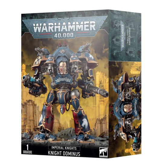 Warhammer: 40,000 - Imperial Knights: Knight Dominus / Knight Valiant / Knight Castellan